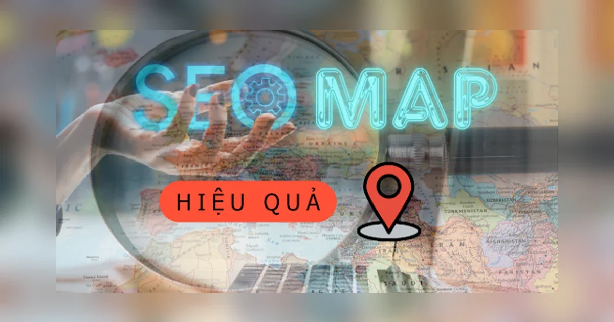 5 bước SEO Map hiệu quả lên top nhanh chóng đơn giản