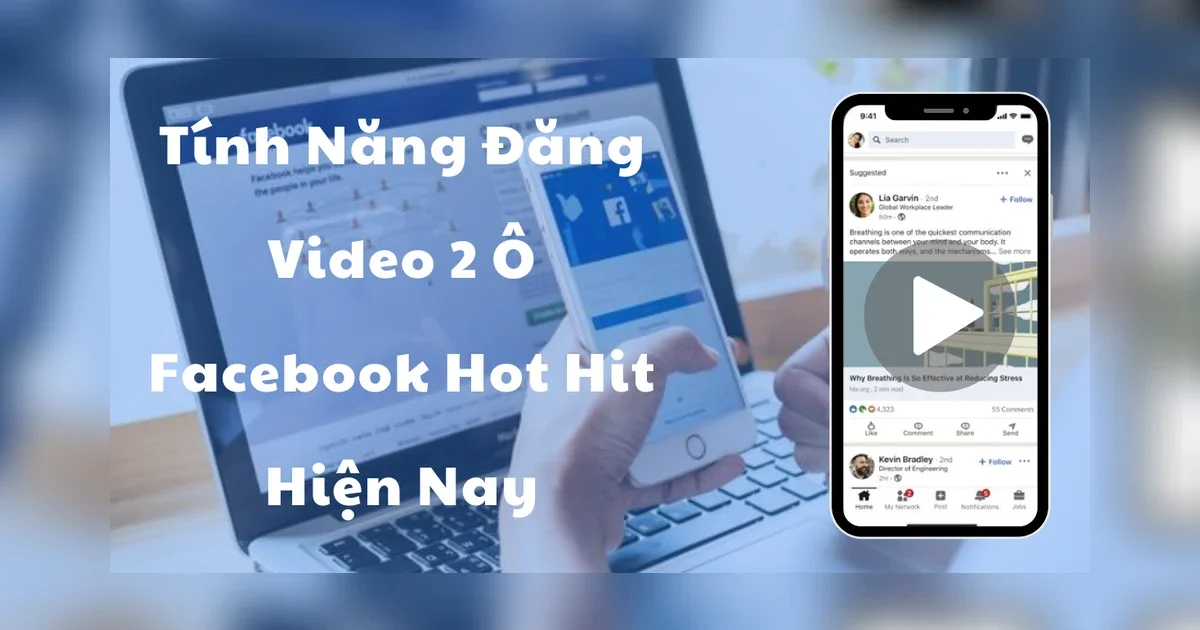 Hướng dẫn đăng video 2 ô lên Fanpage hot hit hiện nay