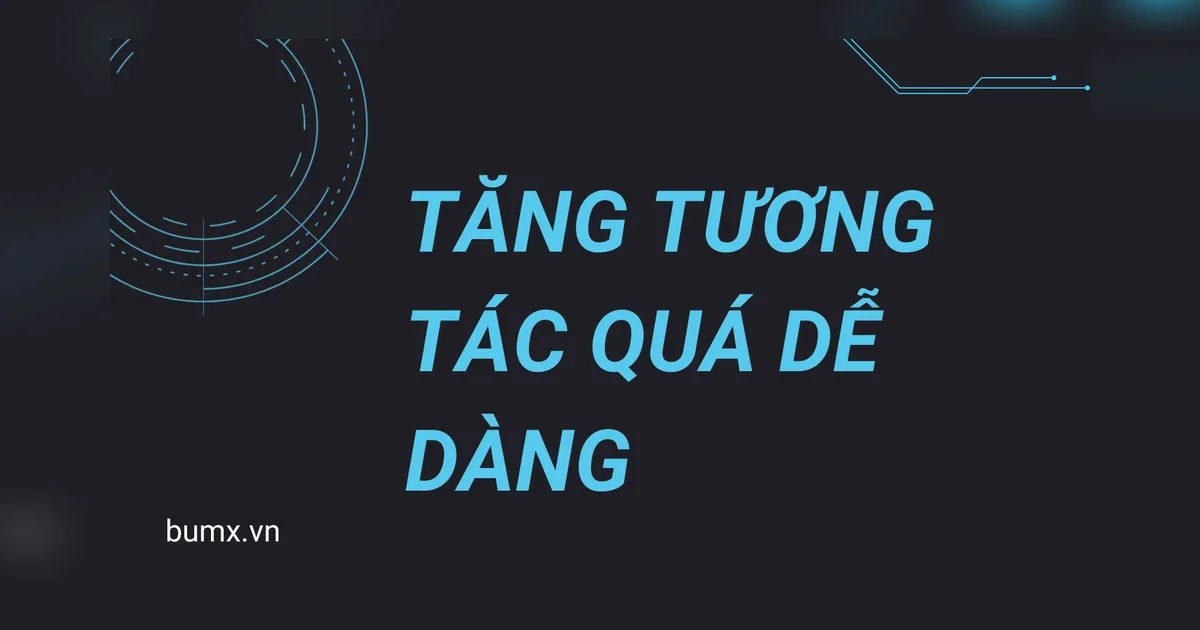 Mẹo tăng tương tác cho Fanpage, chia sẻ vào nhóm