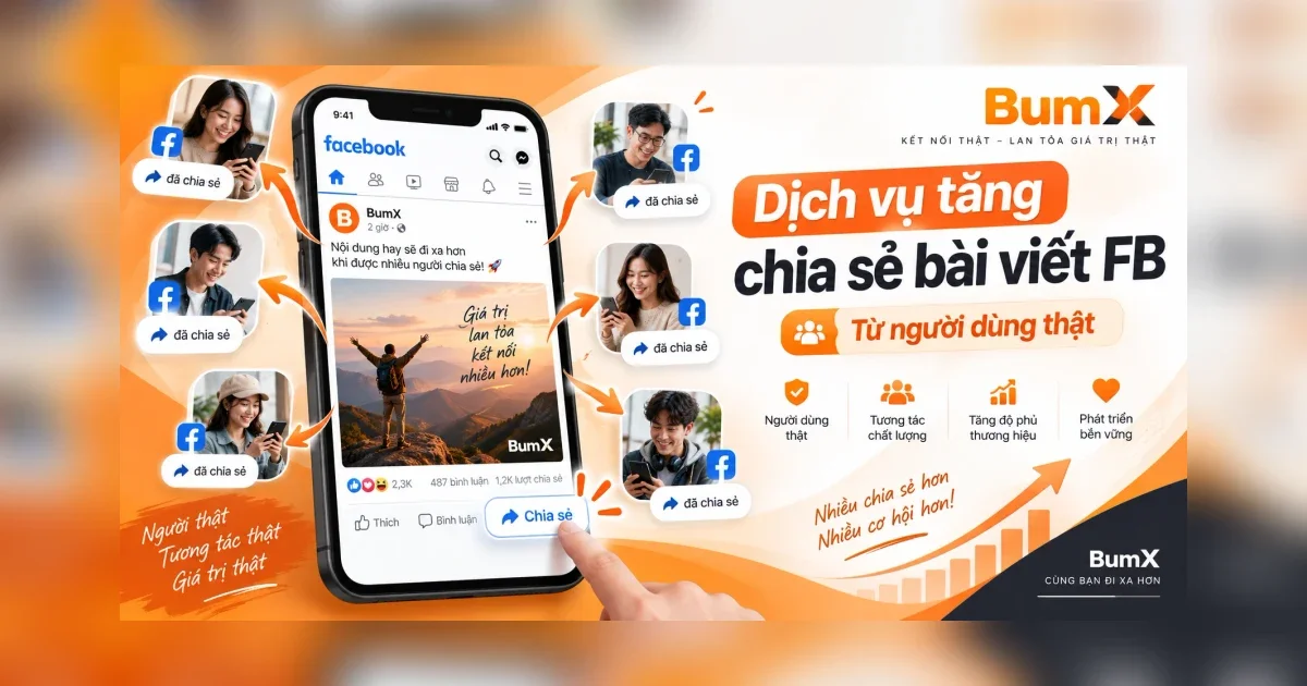 Dịch Vụ Tăng Chia Sẻ Facebook, Mua Chia Sẻ Bài Viết Facebook, Buff Share Facebook, Tăng Share Facebook Từ Người Dùng Thật (2026)